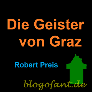 Die Geister von Graz, Buch Die Geister von Graz, Buch Graz, Buch über Graz
